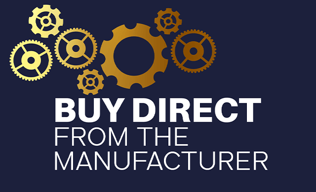 Buy direct from the manufacturer